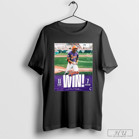 Trending Poster Clemson Tigers Baseball Win Notre Dame Fighting Irish 11 7 Final Score March 15 2025 T Shirt Sweatshirt