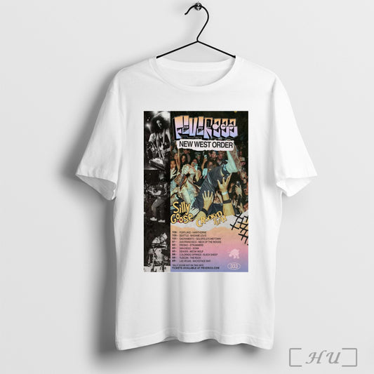 Trending Poster Fever 333 West Coast Summer Tour 2025 New West Order Silly Goose Crooked Teeth 7 28 Portland Hawthorne T Shirt Sweatshirt