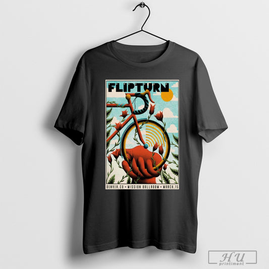 Trending Poster Flipturn March 15th 2025 Mission Ballroom Denver Co Show T Shirt Sweatshirt