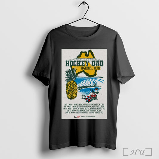 Trending Poster Hockey Dad Regional Tour 2025 Sat 3 May Kings Beach Tavern Kings Beach Old T Shirt Sweatshirt