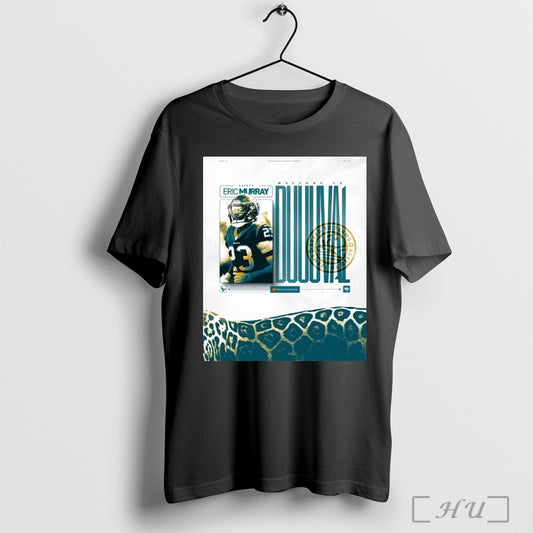 Trending Poster Jacksonville Jaguars Football Nfl Have Agreed To Terms With Safety Eric Murray T Shirt Sweatshirt