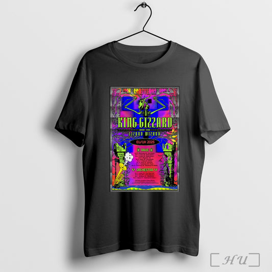 Trending Poster King Gizzard And The Lizard Wizard Eu Uk Tour 2025 Rave Orchestra T Shirt Sweatshirt