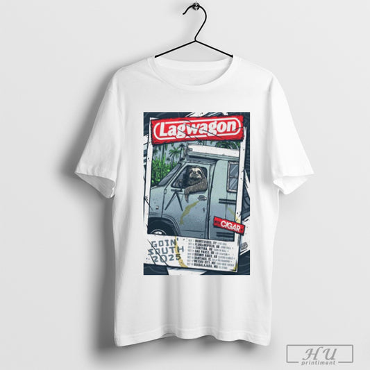 Trending Poster Lagwagon Latin America Goin South 2025 Event Oct 7 Montevideo Uy Live Era Oct 9 Florianopolis Br T Shirt Sweatshirt