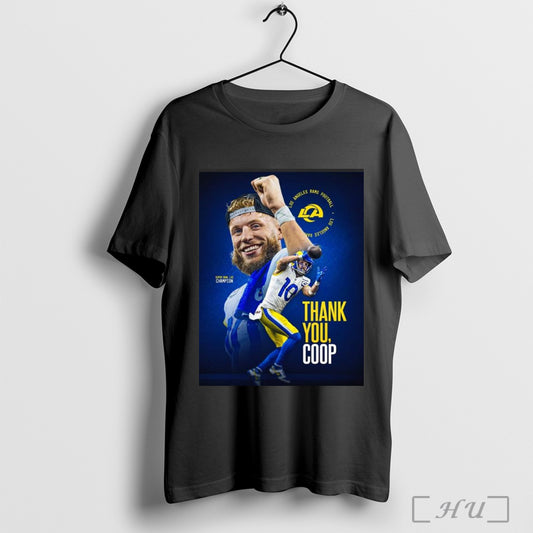 Trending Poster Nfl Los Angeles Rams Football Thank You For Everything Cooper Kupp Super Bowl Lvi Champion T Shirt Sweatshirt