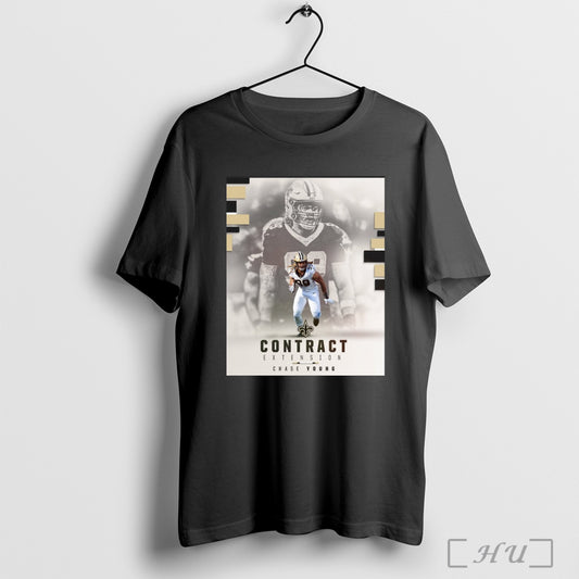Trending Poster New Orleans Saints Football And Chase Young Agree To Terms On A 3 Year Contract Extension T Shirt Sweatshirt