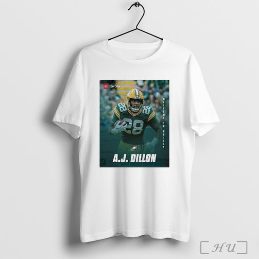 Trending Poster Philadelphia Eagles Football Nfl Agreed To Terms With Rb A J Dillon On A One Year Deal T Shirt Sweatshirt