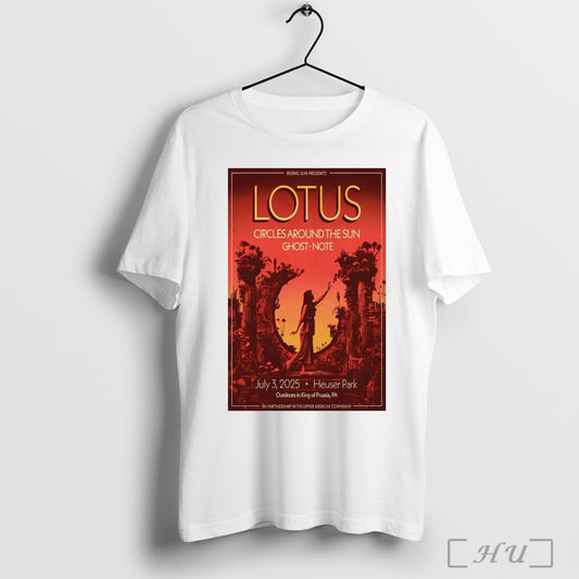 Trending Poster Rising Sun Presents Lotus Circles Around The Sun Ghost Note King Of Prussia Pa Tour July 03 2025 T Shirt Sweatshirt