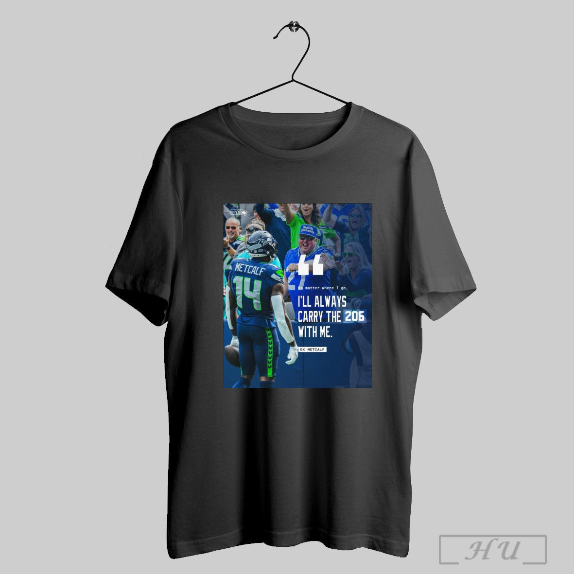 Trending Poster Seattle Seahawks Football Nfl 2025 No Matter Where I Go Ill Always Carry The 206 With Me Dk Metcalf T Shirt Sweatshirt