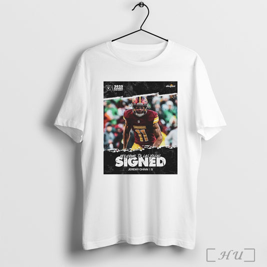 Trending Poster Sweet Chin Music Welcome To Las Vegas Raiders Football Nfl Signed Jeremy Chinn T Shirt Sweatshirt