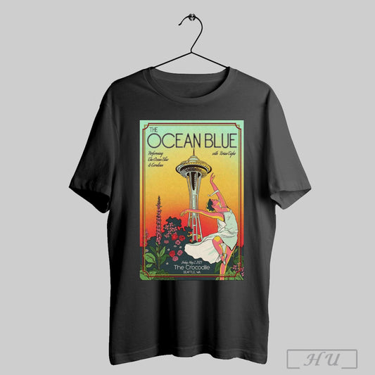 Trending Poster The Ocean Blue With Brian Tighe May 2 2025 The Crocodile Seattle Wa Tour T Shirt Sweatshirt