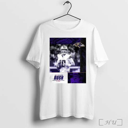 Trending Poster Welcome To Baltimore Ravens Football Nfl Have Signed Qb Cooper Rush Signature T Shirt Sweatshirt