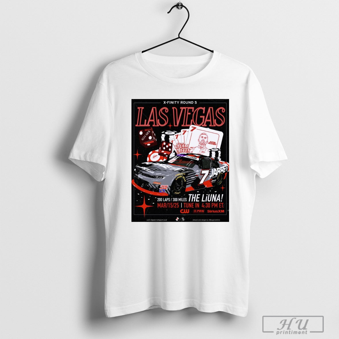 Trending Poster X Finity Round 5 Las Vegas Justin Allgaier Team Seven The Liuna March 15 2025 Tune In Goodyear T Shirt Sweatshirt