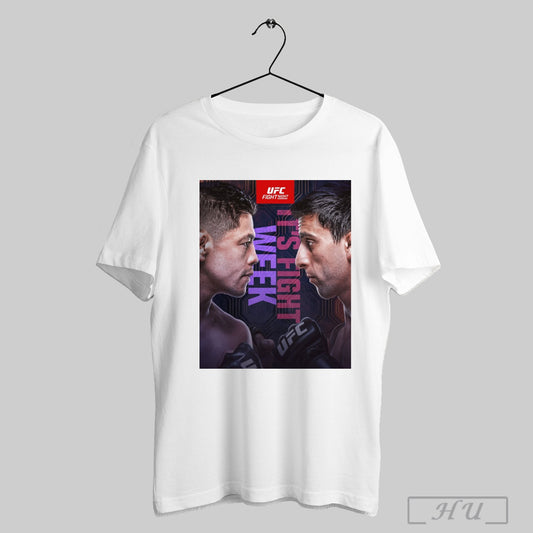 Trending Ufc Fight Night Its Fight Week Brandon Moreno Vs Steve Erceg Mexico City We Are Here Poster T Shirt Sweatshirt
