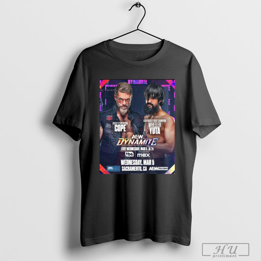 Trendy Aew Dynamite Adam Copeland Vs Wheeler Yuta Wednesday March 5 2025 Sacramento Ca Poster T Shirt