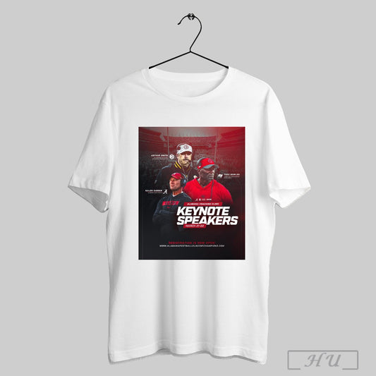 Trendy Alabama Football Alabama Coaching Clinic Keynote Speakers March 21 22 Arthur Smith Todd Bowles Kalen Deboer Poster T Shirt Sweatshirt