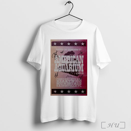 Trendy American Aquarium Gainesville Fl 02 16 25 Heartwood Soundstage Event Poster T Shirt