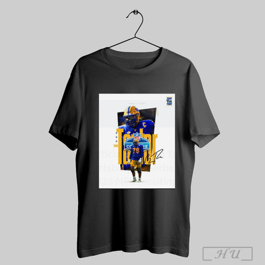 Trendy Branson Taylor Pittsburgh Panthers Football 2025 Nfl Scouting Combine Fight Pitt Fight Signature Poster T Shirt Sweatshirt
