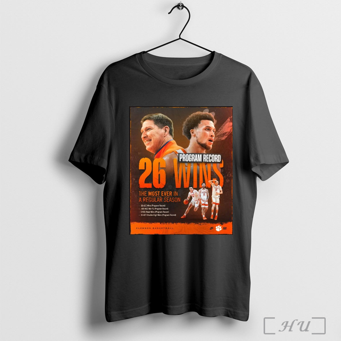 Trendy Clemson Tigers Basketball Program Record 26 Wins The Most Ever In A Regular Season Poster T Shirt Sweatshirt