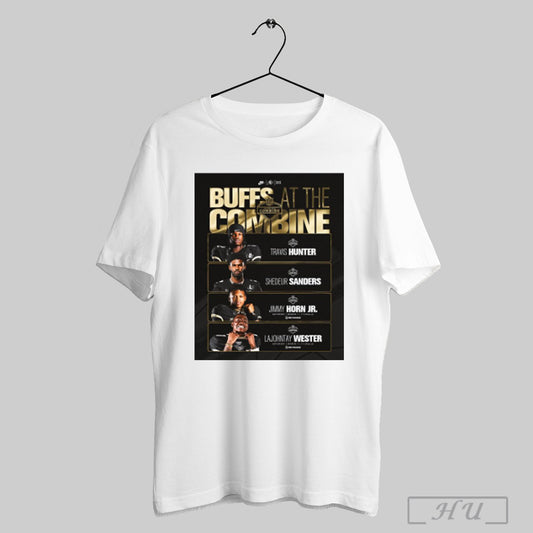 Trendy Colorado Buffaloes At The Combine Travis Hunter Shedeur Sanders Jimmy Horn Jr Lajohntay Wester Nfl Combine Poster T Shirt Sweatshirt
