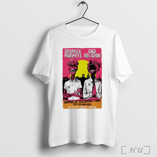 Trendy Dropkick Murphys And Bad Religion July 29 2025 Fox Theater Oakland In Oakland Ca Poster T Shirt