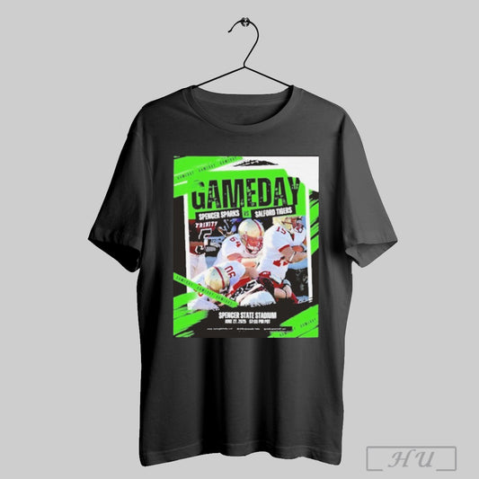 Trendy Game Day Spencer Sparks Vs Salford Tigers Spencer State Stadium June 27 2025 07 00 Pm Pdt Poster T Shirt Sweatshirt