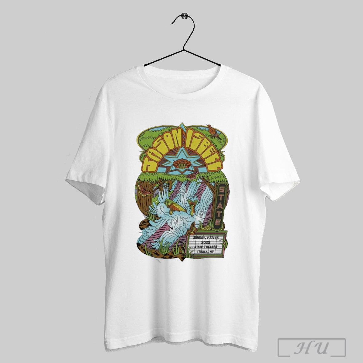 Trendy Jason Isbell And The 400 Unit State Theatre Of Ithaca 16 February 2025 Poster T Shirt