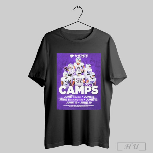 Trendy Kansas State Wildcats Football 2025 Camps June 1 Ol Dl June 5 June 8 Skill Big Skill June 12 June 15 June 19 Poster T Shirt
