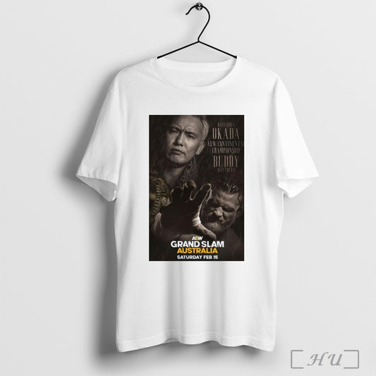 Trendy Matchup Monday Aew Grand Slam Australia Kazuchika Okada Vs Buddy Matthews Feb 15 2025 Poster Sweatshirt