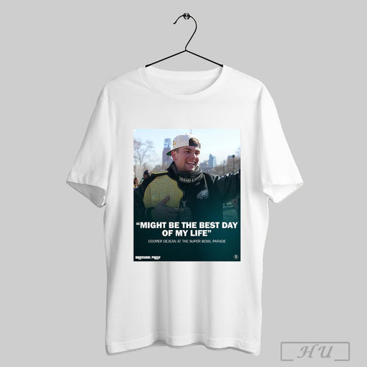 Trendy Might Be The Best Day Of My Life Cooper Dejean At The Super Bowl Parade Philadelphia Eagles Poster T Shirt