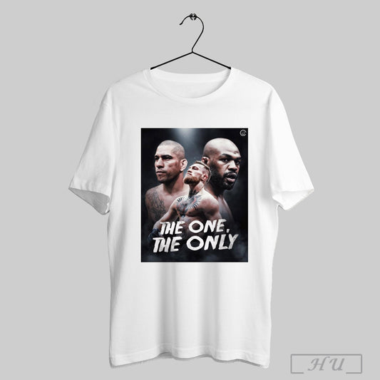 Trendy Poster 3 Fighters In Ufc History To Receive The One The Only Alex Pereira Jon Jones Conor Mcgregor T Shirt Sweatshirt