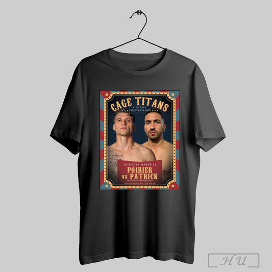 Trendy Poster Cage Titans Fighting Championship Joey Guns Vs Jean Patrick March 22 2025 Plymouth Ma T Shirt Sweatshirt