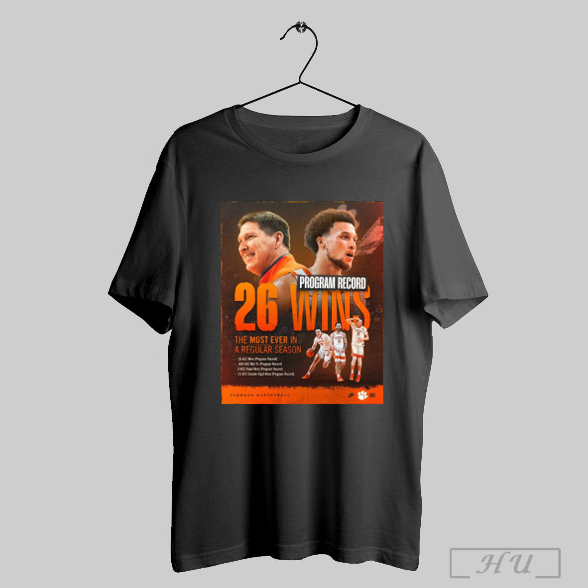 Trendy Poster Clemson Tigers Basketball Program Record 26 Wins The Most Ever In A Regular Season T Shirt Sweatshirt