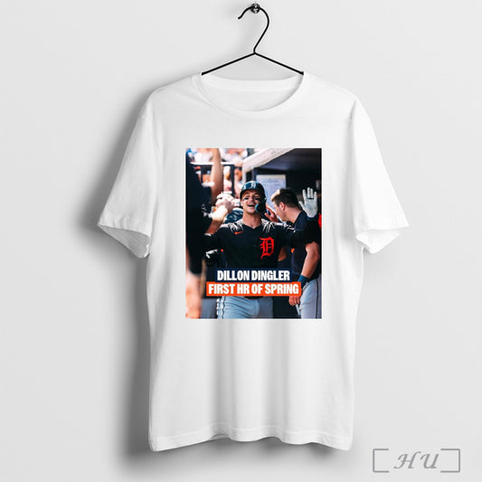 Trendy Poster Detroit Tigers Baseball Mlb First Homer Of Spring Belongs To Dillon Dingler 2025 T Shirt