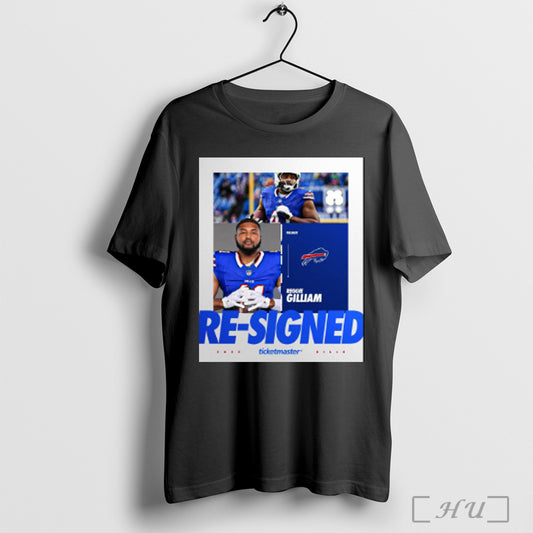 Trendy Poster Fullback Reggie Gilliam Is Back Re Signed Buffalo Bills Football Nfl 2025 Go Bills T Shirt Sweatshirt