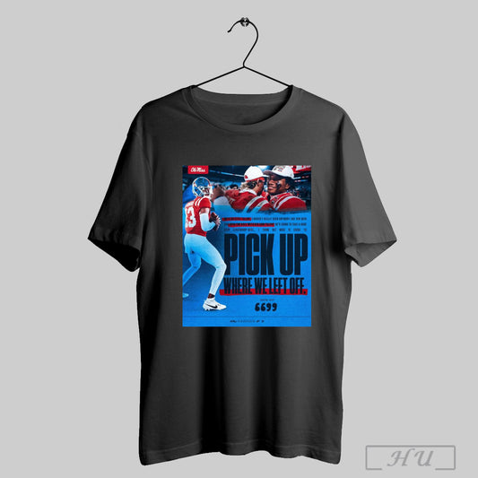 Trendy Poster Future Is Bright In Oxford Jaxson Dart I Think Ole Miss Is Going To Pick Up Where We Left Off T Shirt Sweatshirt