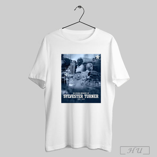Trendy Poster Houston Astros In Loving Memory Of Congressman And Former Houston Mayor Sylvester Turner 1954 2025 T Shirt Sweatshirt
