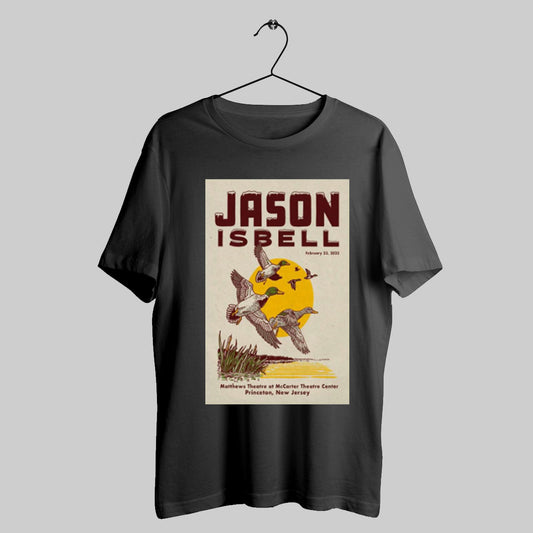Trendy Poster Jason Isbell February 23 2025 Matthews Theatre At Mccarter Theatre Center Princeton Nj T Shirts