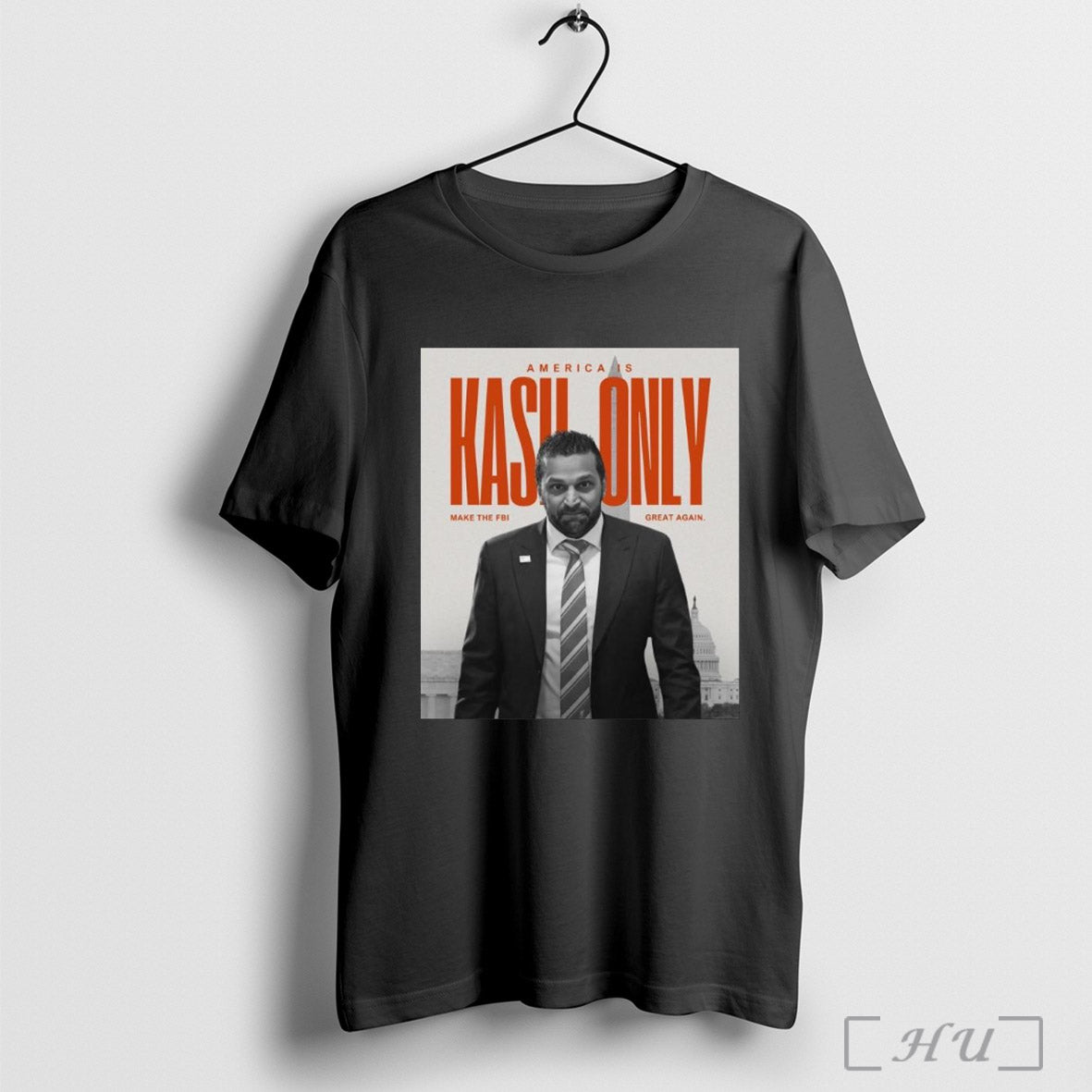 Trendy Poster Kash Patel For Director America Is Kash Only Make The Fbi Great Again T Shirt