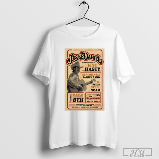 Trendy Poster Lightning Rod Records Presents Jesse Daniel The Sagebrush In Austin Texas Sat Mar 8 2025 T Shirts Sweatshirt