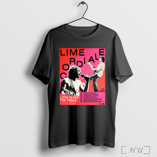 Trendy Poster Lime Cordiale The Love Is Off The Table Tour 2025 With Special Guests Le Shiv 10 Apr Barwon Heads Hotel Wadawurrung Vic T Shirt Sweatshirt