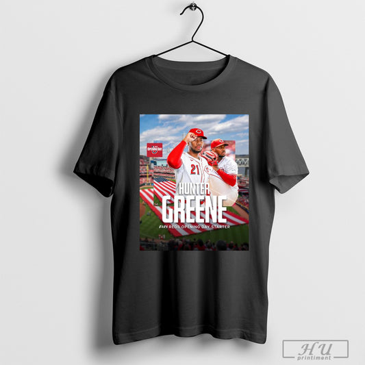 Trendy Poster Mlb 2025 Opening Day Starter Hunter Greene Cincinnati Reds Baseball T Shirts