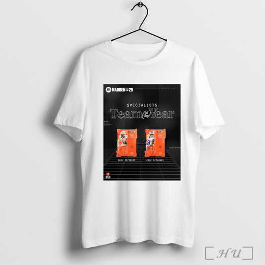 Trendy Poster Madden Nfl 25 Specialists Team Of The Year Chop Robinson Rush Defender Kavontae Turpin Kick Returner T Shirt Sweatshirt