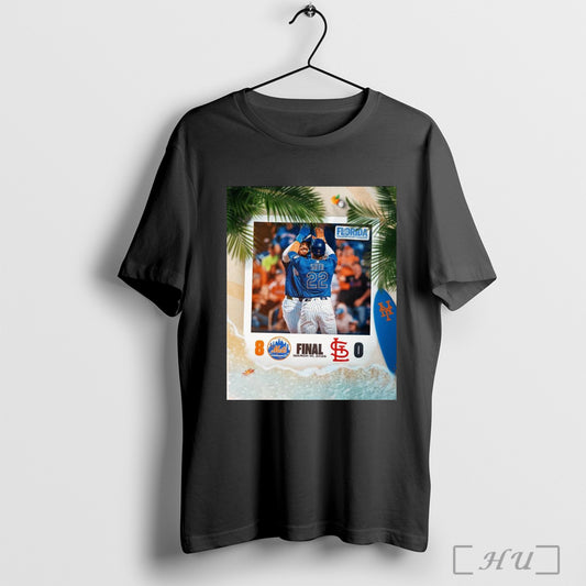 Trendy Poster New York Mets 8 0 St Louis Cardinals Final Score March 10 2025 Mlb Florida Grapefruit League T Shirt Sweatshirt
