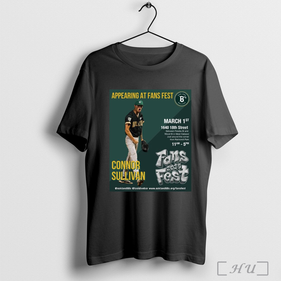 Trendy Poster Oakland Ballers Connor Sullivan Appearing At Fans Fest March 1st 1640 18th Street Fans Fest 2025 T Shirt
