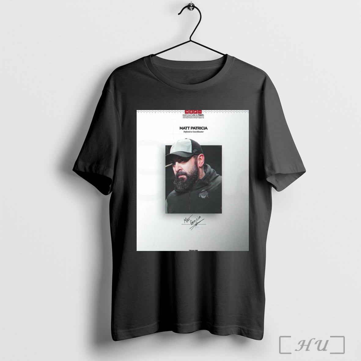 Trendy Poster Ohio State Buckeyes Football Have Hired Matt Patricia As Defensive Coordinator Signature T Shirt