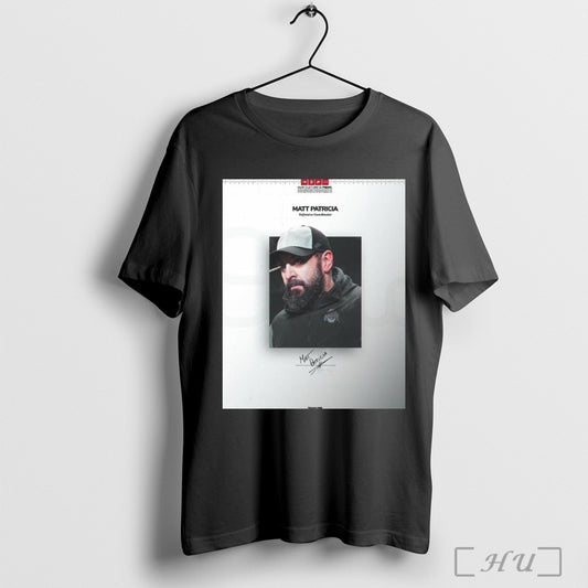 Trendy Poster Ohio State Buckeyes Football Have Hired Matt Patricia As Defensive Coordinator Signature T Shirt