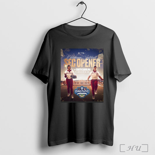 Trendy Poster Oklahoma Sooners Softball Sec Opener Vs South Carolina 2025 Opening Weekend Championship Mindset T Shirt Sweatshirt