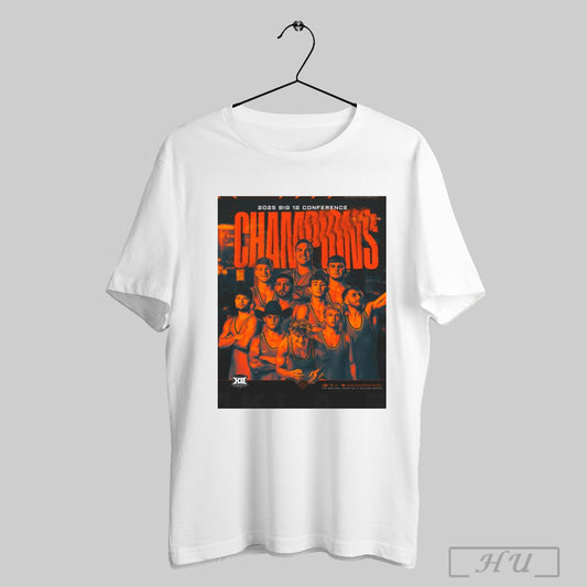 Trendy Poster Oklahoma State Cowboys Are 2025 Big 12 Wrestling Conference Tournament Champions March 8 9 Tulsa T Shirt Sweatshirt