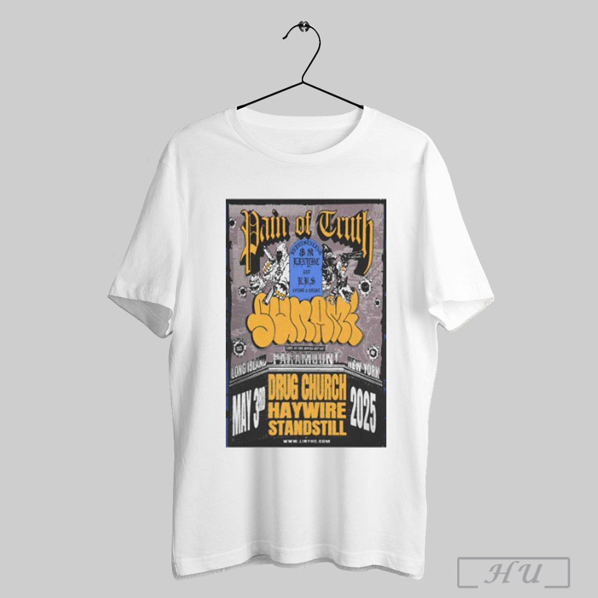 Trendy Poster Pain Of Truth May 3 2025 The Paramount In Concert With Northwell Huntington Ny Event T Shirt Sweatshirt