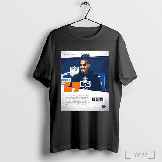 Trendy Poster Pat Bryant It Meant A Lot Illinois Will Always Have A Special Place In My Heart Nfl Combine 2025 T Shirt
